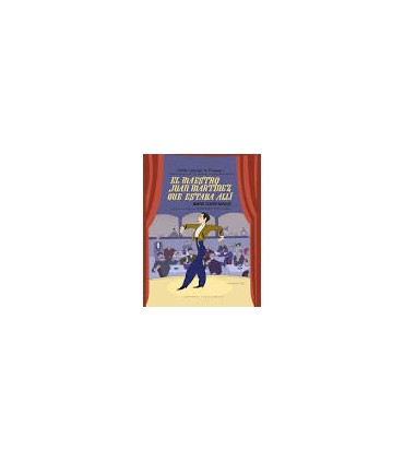 MAESTRO JUAN MARTINEZ QUE ESTABA ALLI