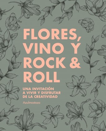 FLORES VINO Y ROCK & ROLL