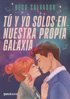 TU Y YO SOLOS EN NUESTRA PROPIA GALAXIA