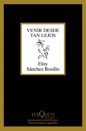 VENIR DESDE TAN LEJOS