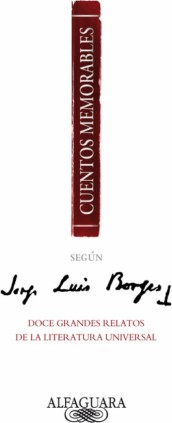 Cuentos memorables según Jorge Luis Borges