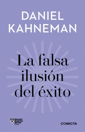 La falsa ilusión del éxito (Imprescindibles)