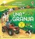 UNA GRANJA MIRA DEBAJO