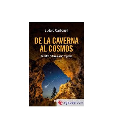 DE LA CAVERNA AL COSMOS