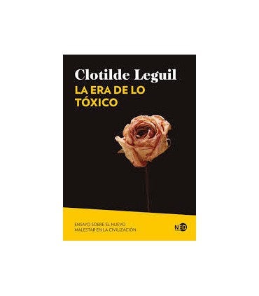 LA ERA DE LO TOXICO