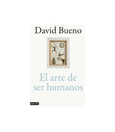 EL ARTE DE SER HUMANOS