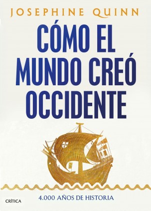 Cómo el mundo creó Occidente