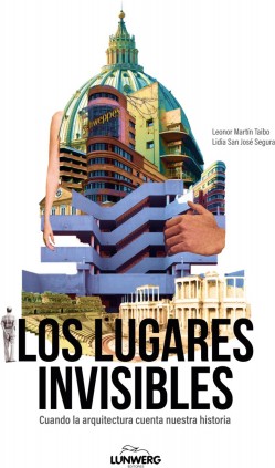 LOS LUGARES INVISIBLES