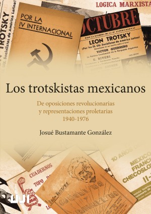 Los trotskistas mexicanos