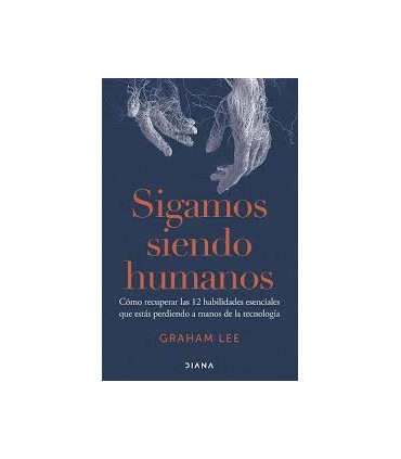 SIGAMOS SIENDO HUMANOS