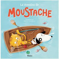 LA MENTIRA DE MOUSTACHE