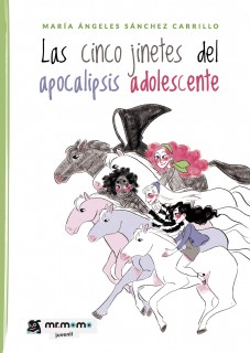 Las cinco jinetes del apocalipsis adolescente