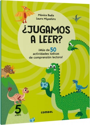 ¿Jugamos a leer? ¡Más de 50 actividades lúdicas de comprensión lectora! 5 años