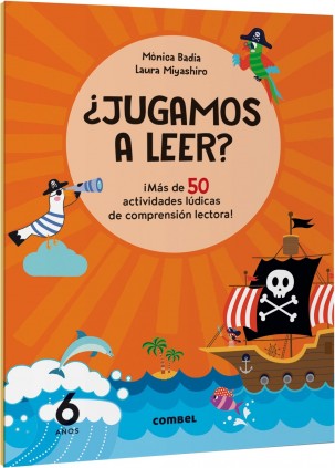 ¿Jugamos a leer? ¡Más de 50 actividades lúdicas de comprensión lectora! 6 años
