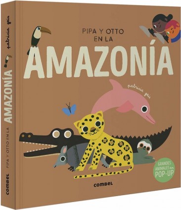 Pipa y Otto en la Amazonía