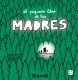 El pequeño libro de las madres
