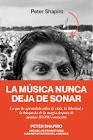 LA MUSICA NUNCA DEJA DE SONAR