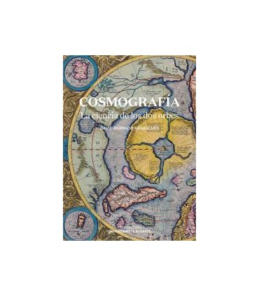 COSMOGRAFIA LA CIENCIA DE LOS DOS ORBES