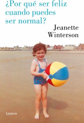 ¿Por qué ser feliz cuando puedes ser normal?