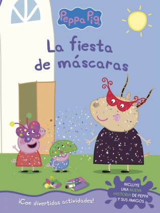 Peppa Pig. Cuaderno de actividades - La fiesta de máscaras