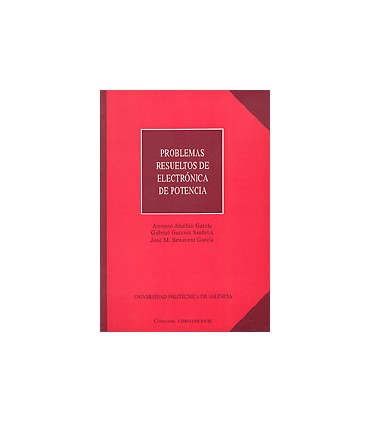 PROBLEMAS RESUELTOS DE ELECTRÓNICA DE POTENCIA