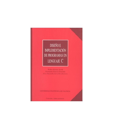 DISEÑO E IMPLEMENTACIÓN DE PROGRAMAS EN LENGUAJE C