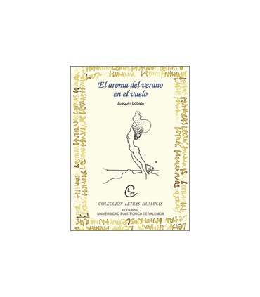 EL AROMA DEL VERANO EN EL VUELO
