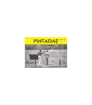 PINTADAS 80 - 90 - 00