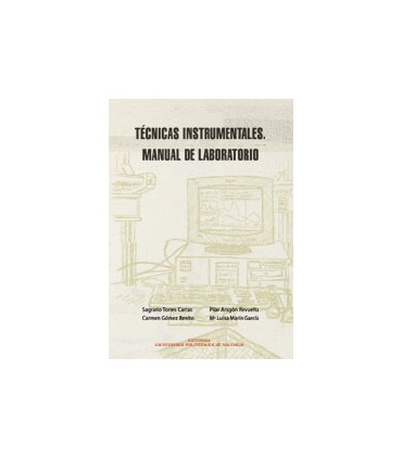 TÉCNICAS INSTRUMENTALES. MANUAL DE LABORATORIO