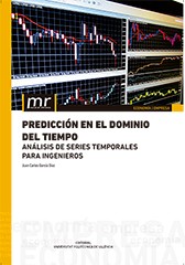 Predicción en el dominio del tiempo. Análisis de series temporales para ingenieros