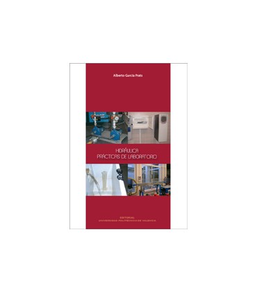HIDRÁULICA. PRÁCTICAS DE LABORATORIO