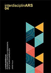La explosion fija. Filosofia, estetica y fotografia en la teoria surrealista