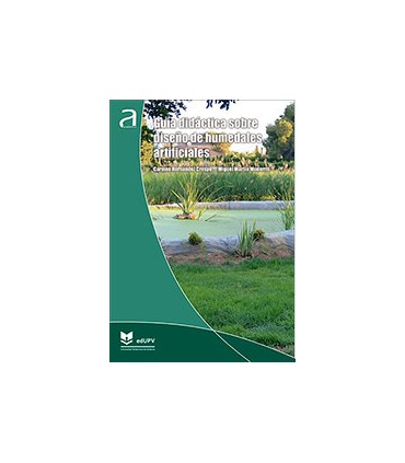 Guía didáctica sobre diseño de humedales artificiales