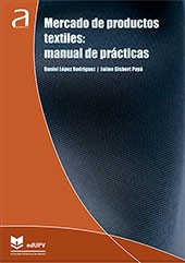 Mercados de productos textiles: manual de practicas
