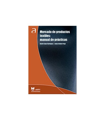 Mercados de productos textiles: manual de practicas