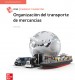 ORGANIZACION DEL TRANSPORTE DE MERCANCIA