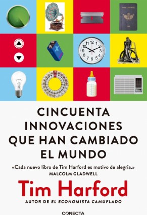 Cincuenta innovaciones que han cambiado el mundo
