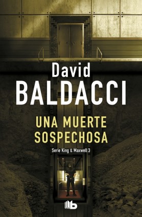 MUERTE SOSPECHOSA,UNA. KING&MAXWELL 3 (B