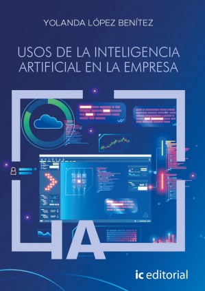USOS DE LA INTELIGENCIA ARTIFICIAL EN LA