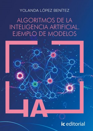 Algoritmos de la inteligencia artificial. Ejemplo de modelos