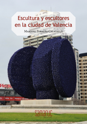 Escultura y escultores en la ciudad de Valencia