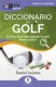 DICCIONARIO DE GOLF