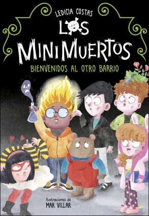 Los Minimuertos 1 - Bienvenidos al Otro Barrio