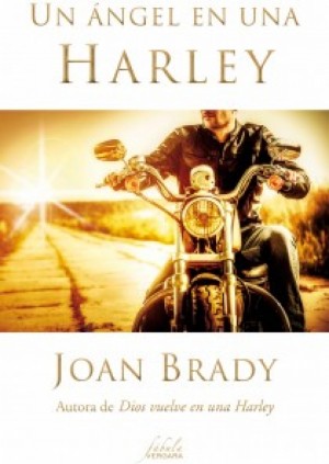 UN ANGEL EN UNA HARLEY/FABULA