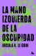 La mano izquierda de la oscuridad