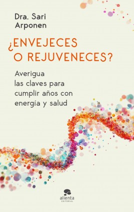 ENVEJECES O REJUVENECES