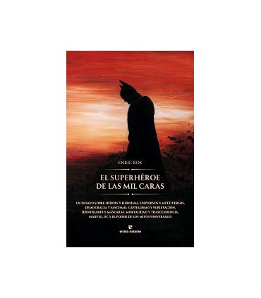 EL SUPERHEROE DE LAS MIL CARAS