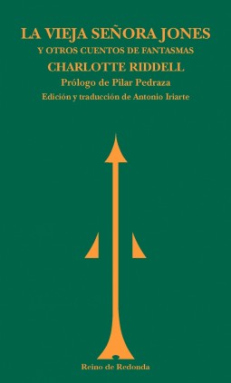 La vieja señora Jones y otros cuentos de fantasmas