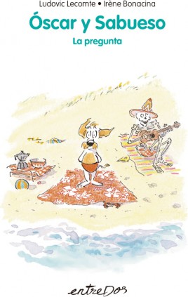 OSCAR Y SABUESO LA PREGUNTA