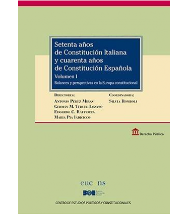 Setenta años de Constitución Italiana y cuarenta años de Constitución Española